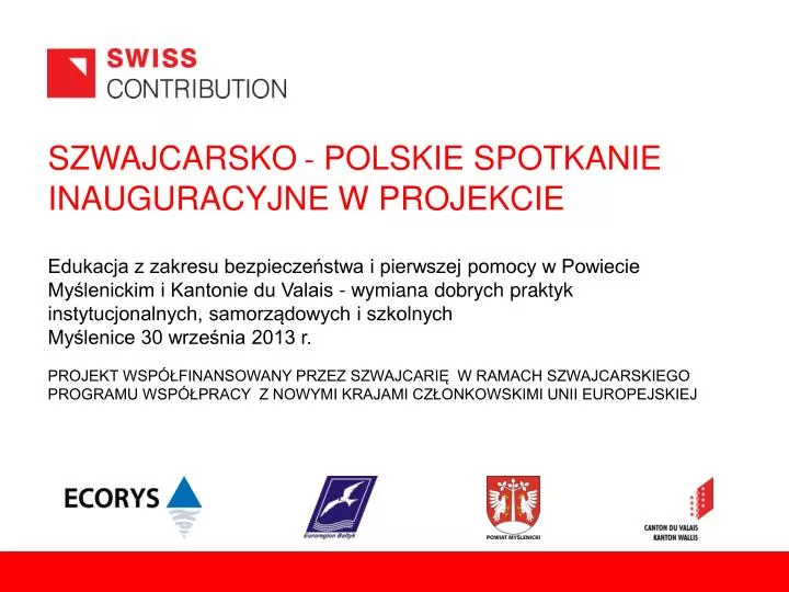 szwajcarsko polskie spotkanie inauguracyjne w projekcie