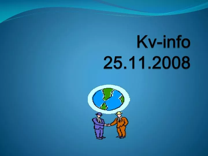 kv info 25 11 2008