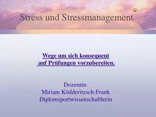 stress und stressmanagement