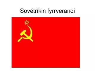 sov tr kin fyrrverandi