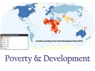 Poverty &amp; Development