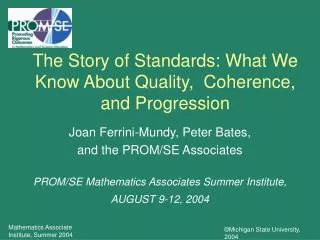 The Story of Standards: What We Know About Quality, Coherence, and Progression