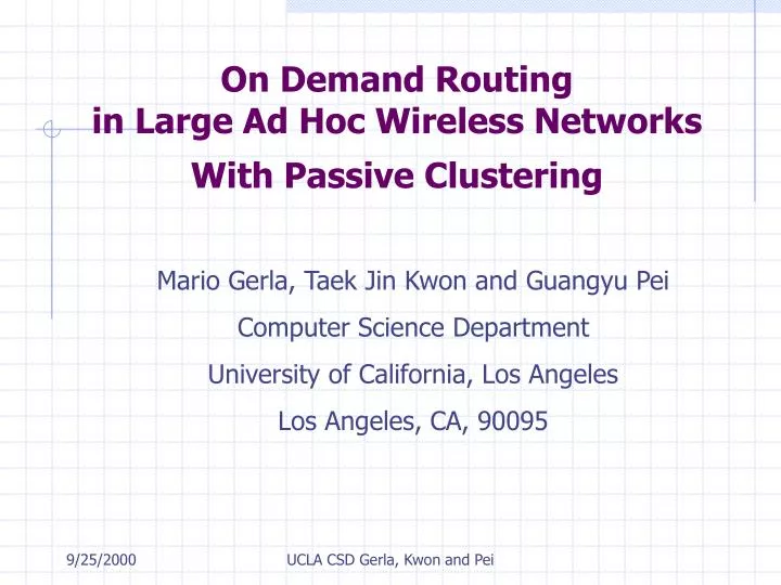 on demand routing in large ad hoc wireless networks with passive clustering