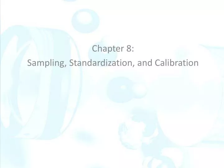 chapter 8 sampling standardization and calibration