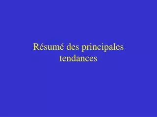 r sum des principales tendances