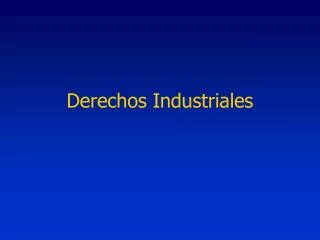 derechos industriales
