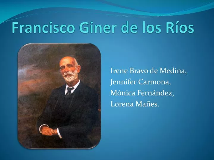 francisco giner de los r os