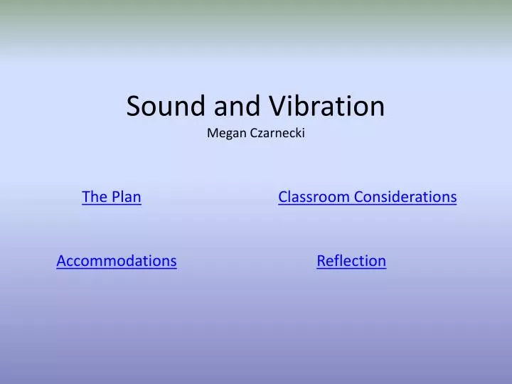 sound and vibration megan czarnecki