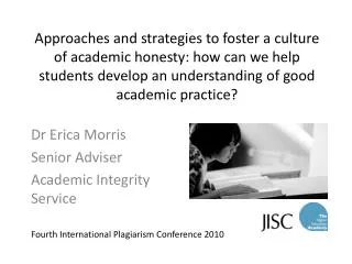 Dr Erica Morris Senior Adviser Academic Integrity Service