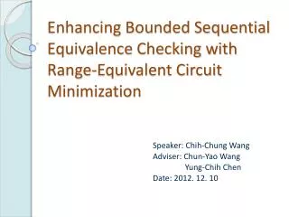 Enhancing Bounded Sequential Equivalence Checking with Range-Equivalent Circuit Minimization