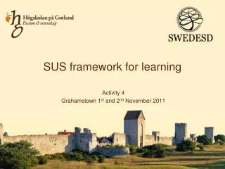 SUS framework for learning