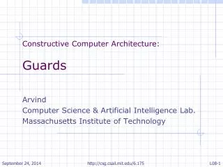 Constructive Computer Architecture : Guards