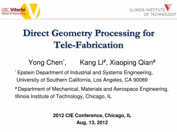 direct geometry processing for tele fabrication