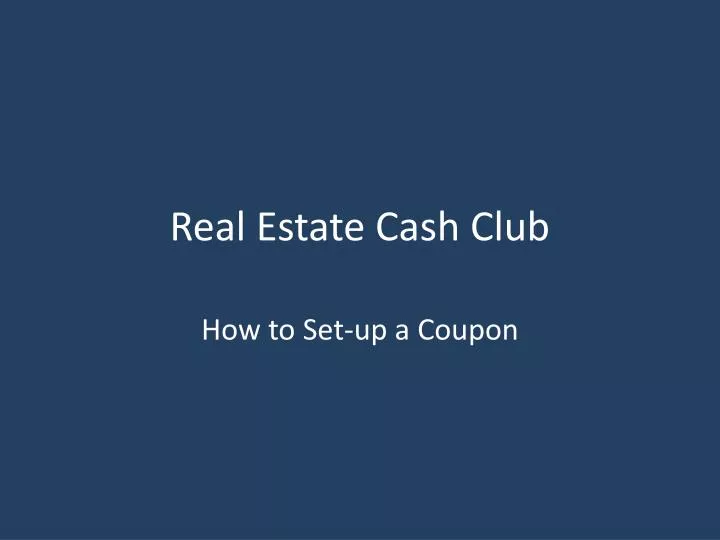 real estate cash club
