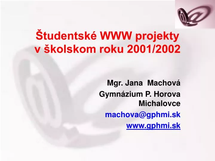 tudentsk www projekty v kolskom roku 2001 2002