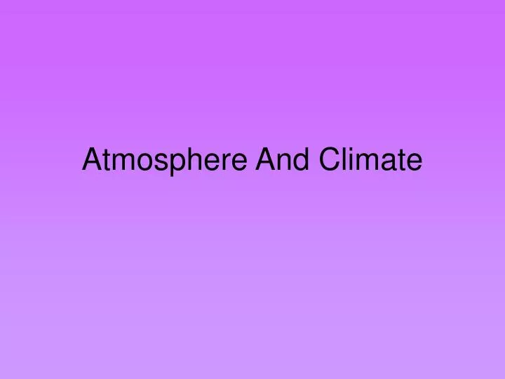 atmosphere and climate