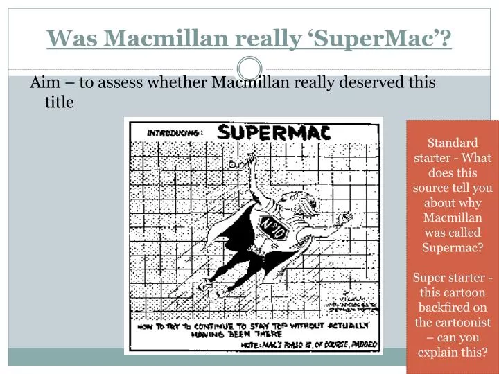 was macmillan really supermac