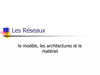 les r seaux
