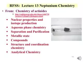 RFSS: Lecture 13 Neptunium Chemistry