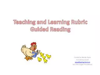 Teaching and Learning Rubric Guided Reading
