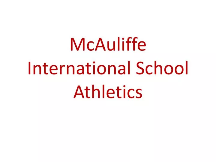 mcauliffe international school athletics