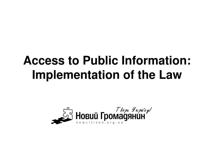 access to public information implementation of the law