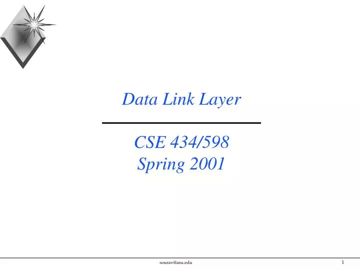 data link layer cse 434 598 spring 2001