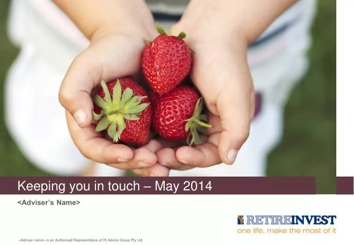 keeping you in touch may 2014