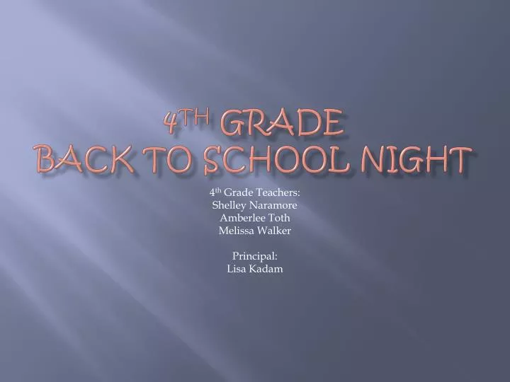 4 th grade back to school night