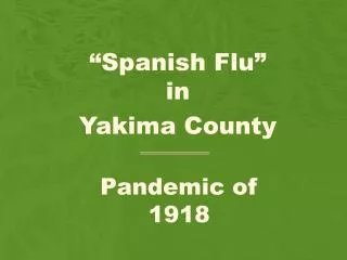 Pandemic of 1918