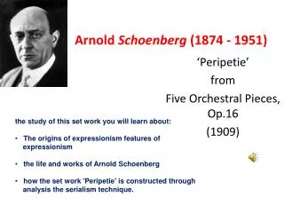 Arnold Schoenberg (1874 - 1951)