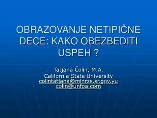 obrazovanje netipi n e dece kako obezbediti uspeh