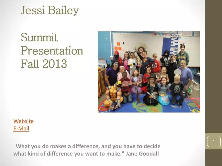 jessi bailey summit presentation fall 2013