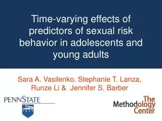 Time-varying effects of predictors of sexual risk behavior in adolescents and young adults