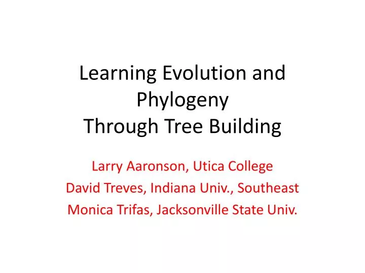 learning evolution and phylogeny through tree building