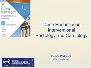 Dose Reduction in Interventional Radiology and Cardiology