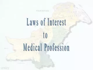 Laws of Interest to Medical Profession