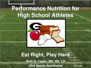 Performance Nutrition for High School Athletes Eat Right, Play Hard