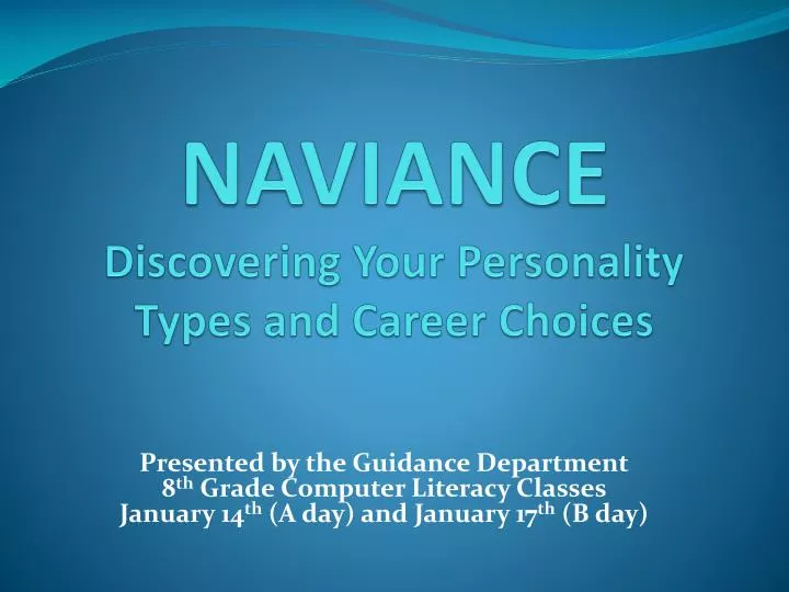 naviance discovering your personality types and career choices