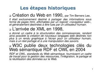 les tapes historiques