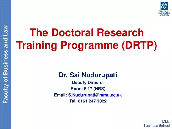 the doctoral research training programme drtp