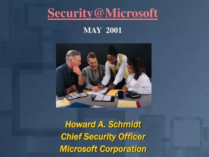 howard a schmidt chief security officer microsoft corporation
