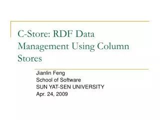 C-Store: RDF Data Management Using Column Stores