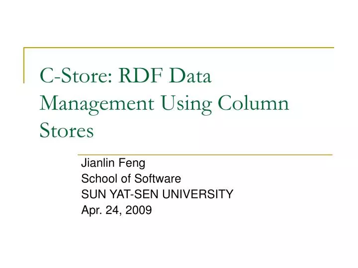 c store rdf data management using column stores