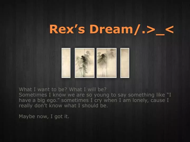 rex s dream