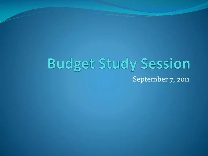budget study session