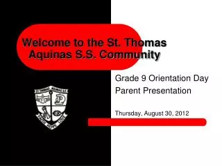 Welcome to the St. Thomas Aquinas S.S. Community