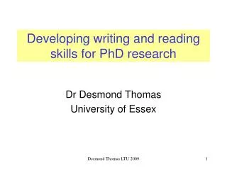 Developing writing and reading skills for PhD research