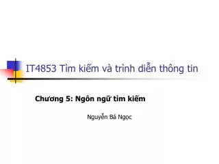 it4853 t m ki m v tr nh di n th ng tin