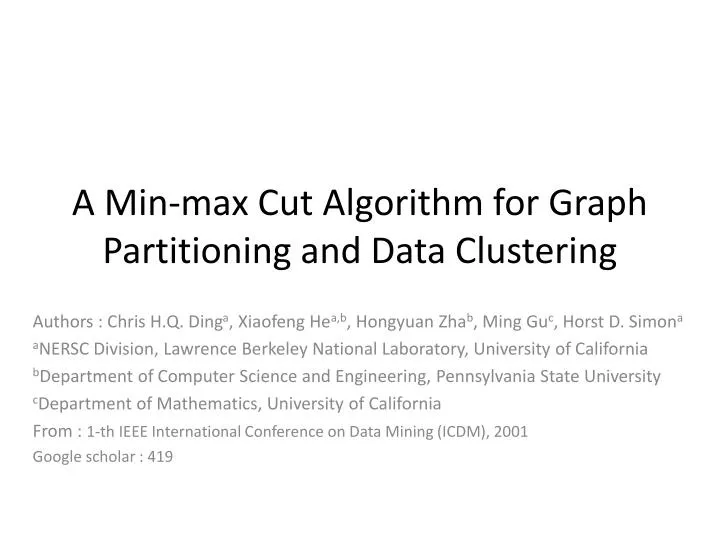 a min max cut algorithm for graph partitioning and data clustering